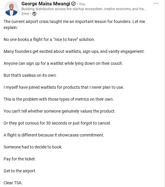 Screenshot of George Mwangi LinkedIn writing sample on Airport Friction and What It Reveals About Real Founder Metrics.
